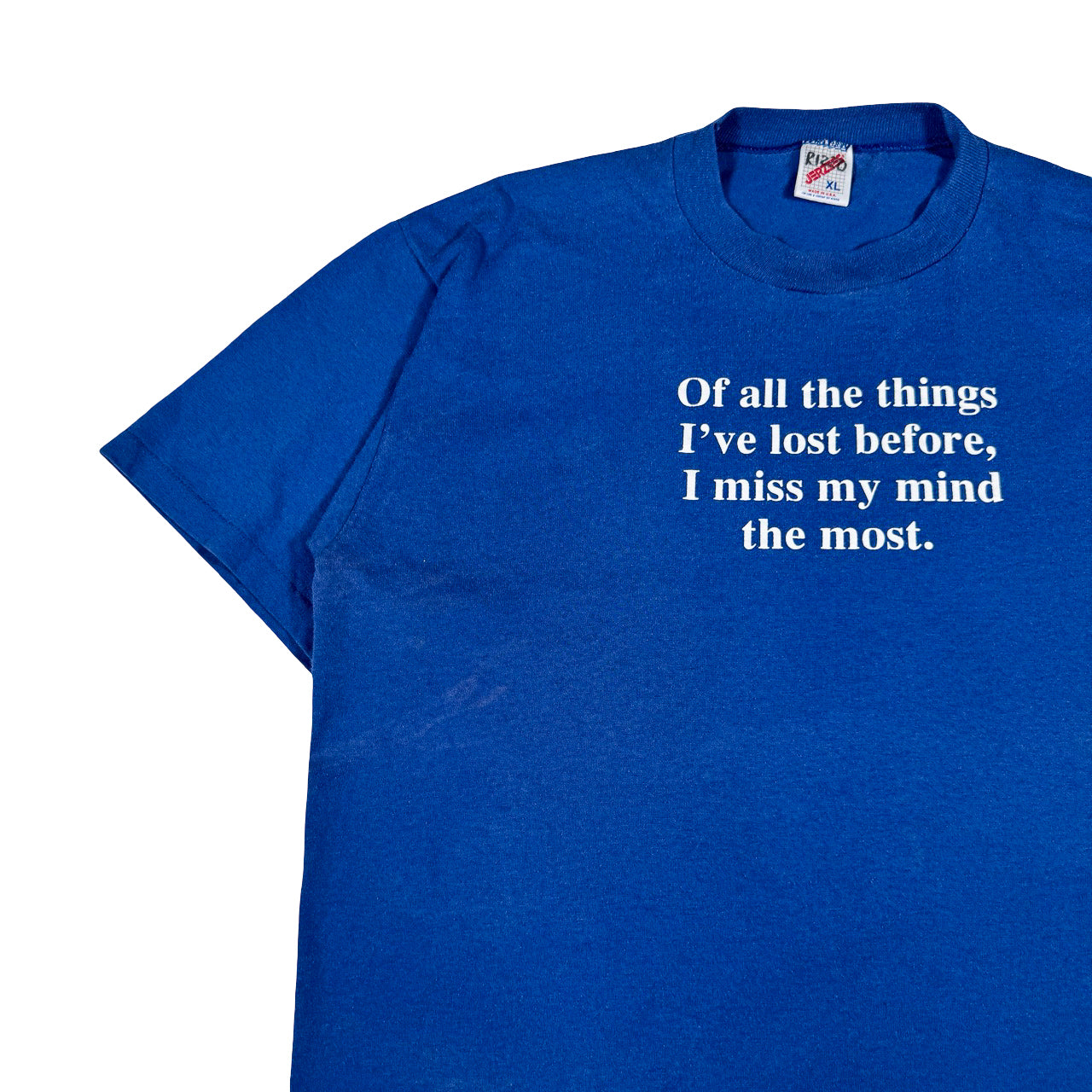Jerzees Blue Text T-Shirt "I Miss My Mind" XL